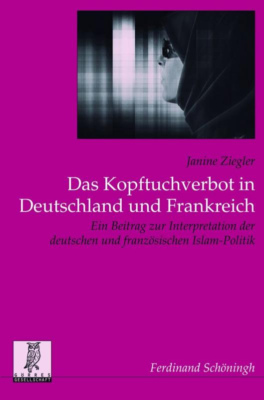 Cover-Bild Das Kopftuchverbot in Deutschland und Frankreich