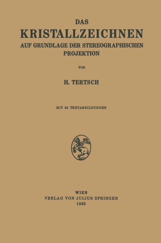 Cover-Bild Das Kristallzeichnen auf Grundlage der Stereographischen Projektion