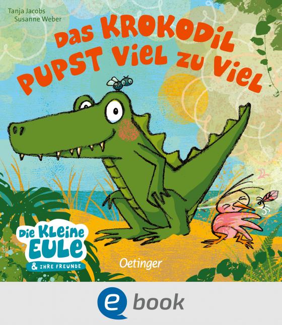 Cover-Bild Das Krokodil pupst viel zu viel