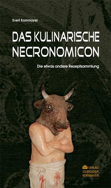Cover-Bild DAS KULINARISCHE NECRONOMICON