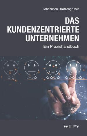 Cover-Bild Das kundenzentrierte Unternehmen