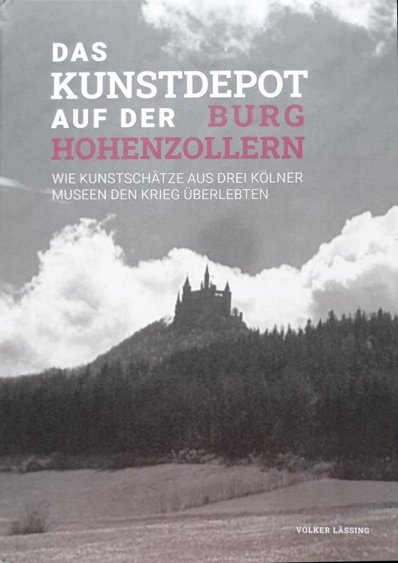 Cover-Bild Das Kunstdepot auf der Burg Hohenzollern