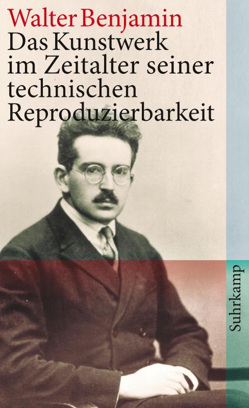 Cover-Bild Das Kunstwerk im Zeitalter seiner technischen Reproduzierbarkeit