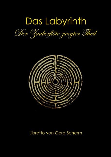 Cover-Bild Das Labyrinth. Der Zauberflöte zweyter Theil