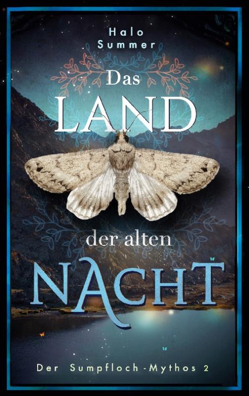 Cover-Bild Das Land der alten Nacht (Der Sumpfloch-Mythos 2)