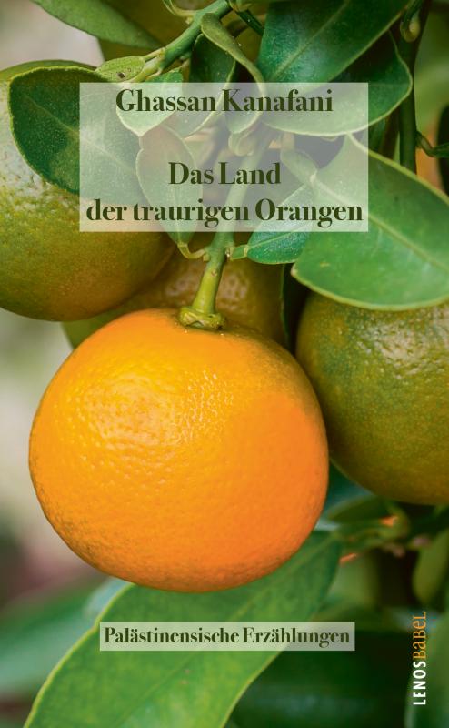 Cover-Bild Das Land der traurigen Orangen