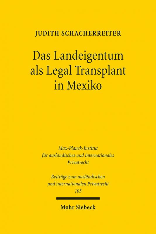 Cover-Bild Das Landeigentum als Legal Transplant in Mexiko