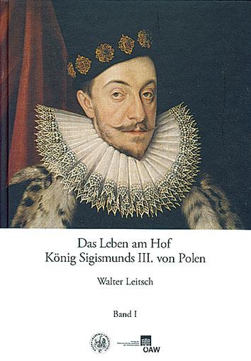 Cover-Bild Das Leben am Hof König Sigismunds III. von Polen