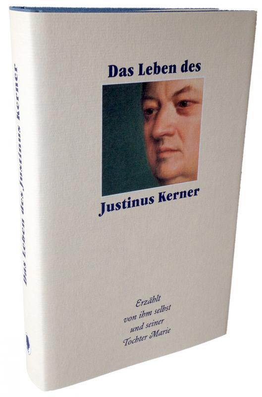 Cover-Bild Das Leben des Justinus Kerner