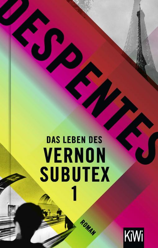 Cover-Bild Das Leben des Vernon Subutex 1