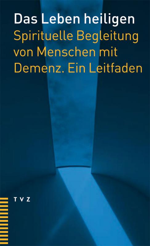 Cover-Bild Das Leben heiligen