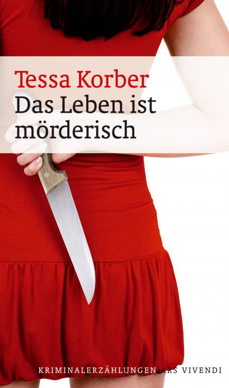 Cover-Bild Das Leben ist mörderisch (eBook)