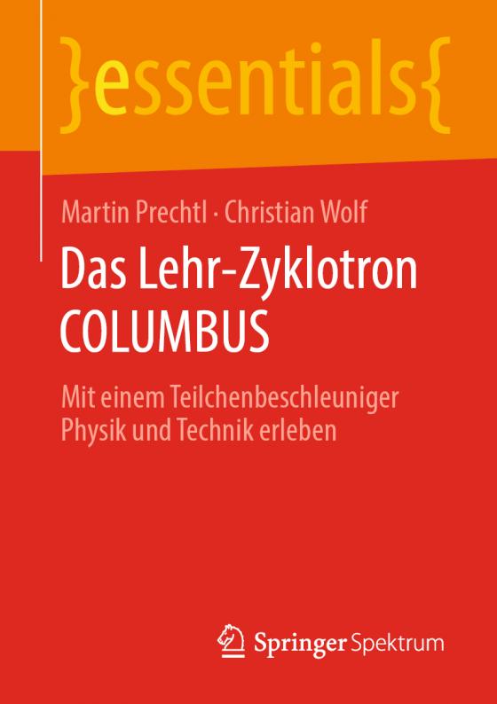 Cover-Bild Das Lehr-Zyklotron COLUMBUS