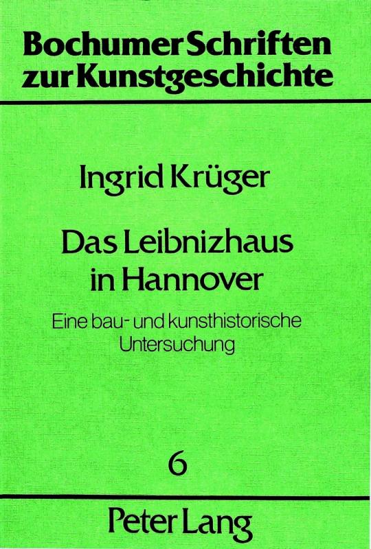 Cover-Bild Das Leibnizhaus in Hannover