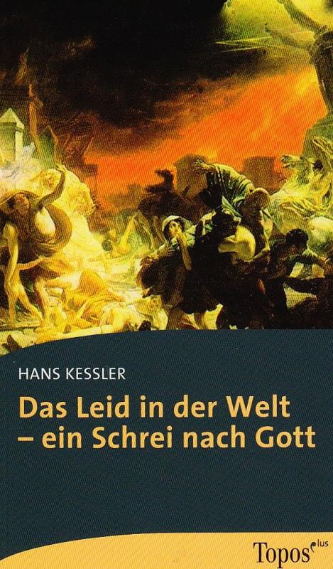 Cover-Bild Das Leid in der Welt – ein Schrei nach Gott