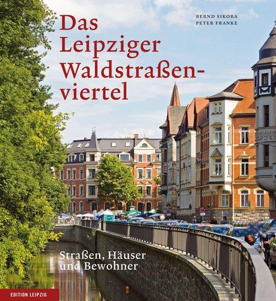 Cover-Bild Das Leipziger Waldstraßenviertel