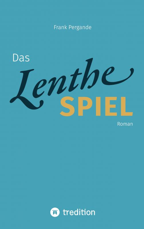 Cover-Bild Das Lenthe-Spiel