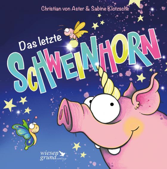 Cover-Bild Das letzte Schweinhorn