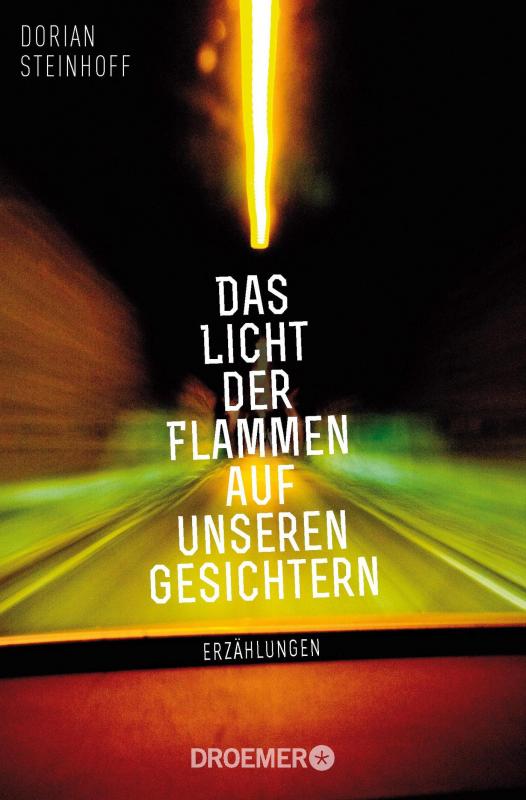 Cover-Bild Das Licht der Flammen auf unseren Gesichtern