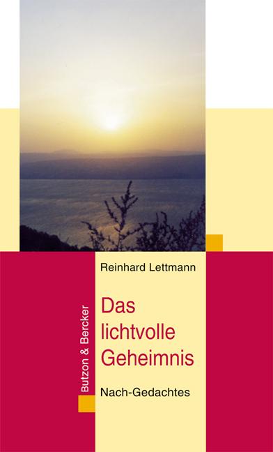 Cover-Bild Das lichtvolle Geheimnis