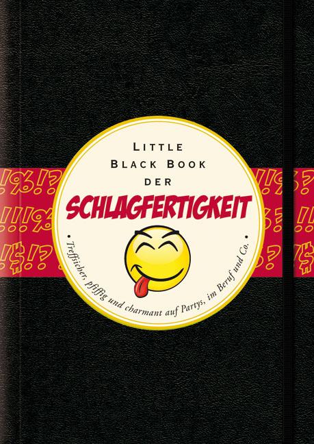 Cover-Bild Das Little Black Book der Schlagfertigkeit