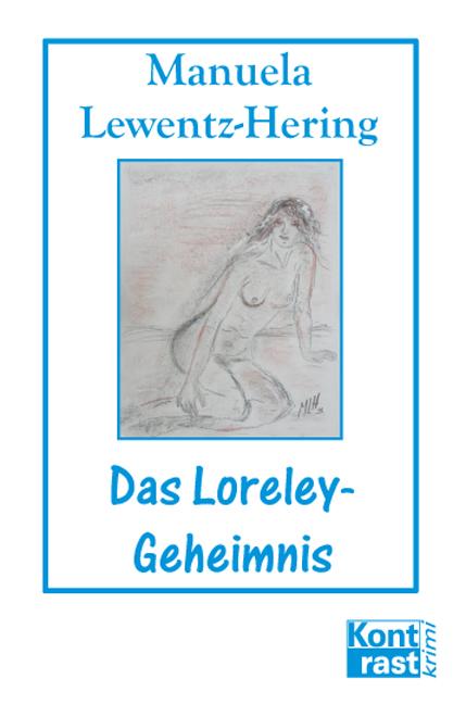 Cover-Bild Das Loreley-Geheimnis