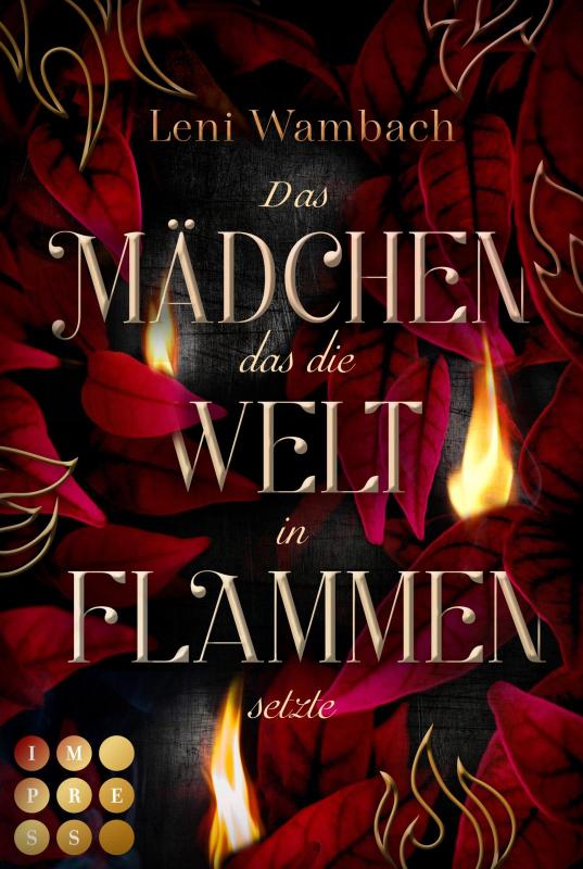 Cover-Bild Das Mädchen, das die Welt in Flammen setzte