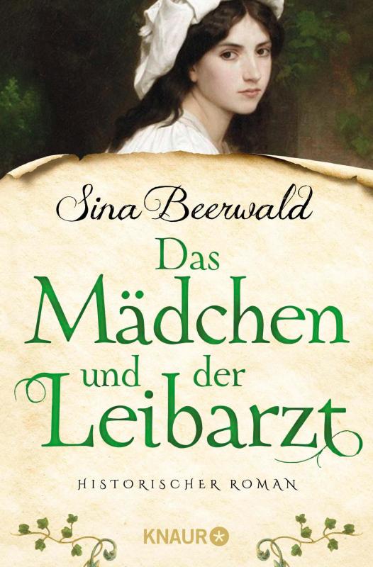 Cover-Bild Das Mädchen und der Leibarzt