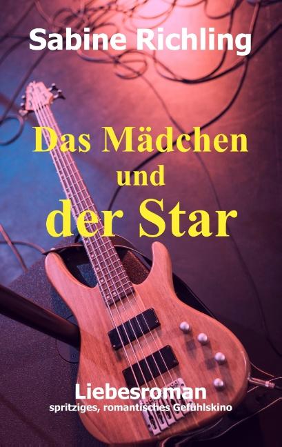 Cover-Bild Das Mädchen und der Star