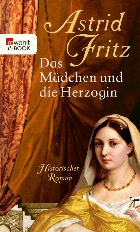 Cover-Bild Das Mädchen und die Herzogin