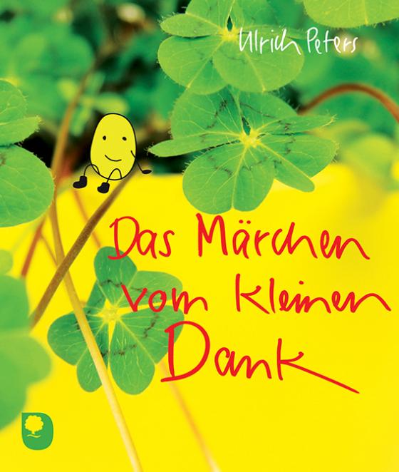 Cover-Bild Das Märchen vom kleinen Dank