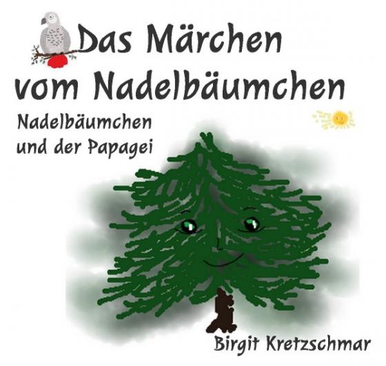 Cover-Bild Das Märchen vom Nadelbäumchen