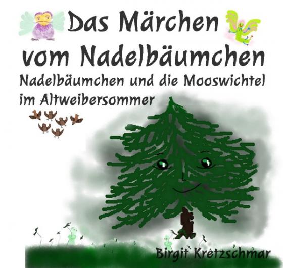 Cover-Bild Das Märchen vom Nadelbäumchen