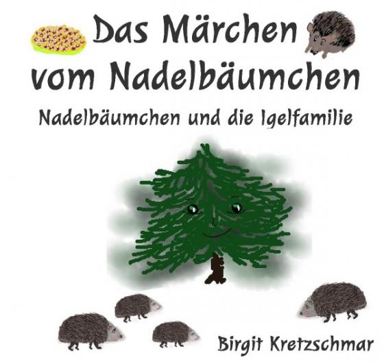 Cover-Bild Das Märchen vom Nadelbäumchen