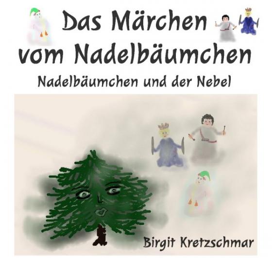 Cover-Bild Das Märchen vom Nadelbäumchen