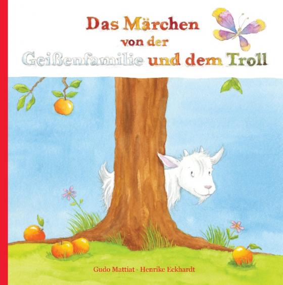 Cover-Bild Das Märchen von der Geißenfamilie und dem Troll