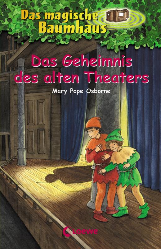 Cover-Bild Das magische Baumhaus 23 - Das Geheimnis des alten Theaters