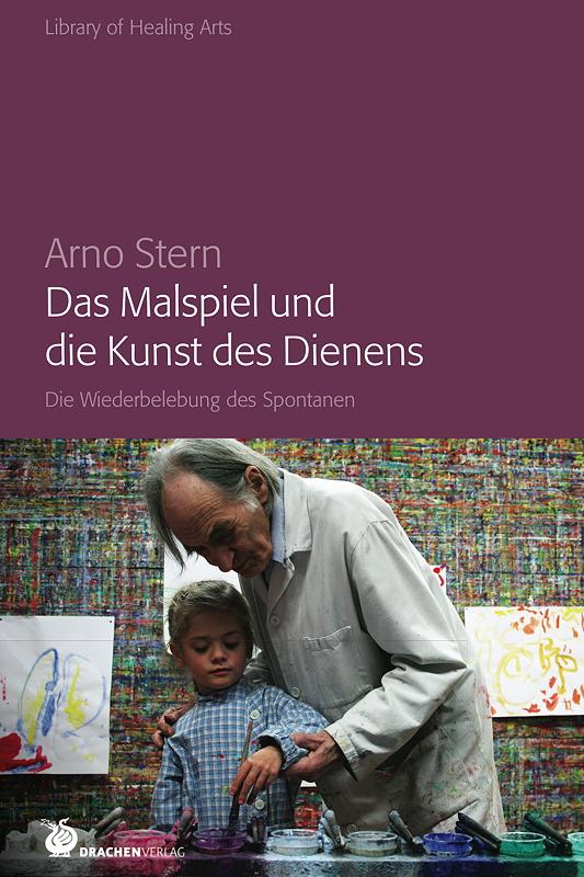 Cover-Bild Das Malspiel und die Kunst des Dienens