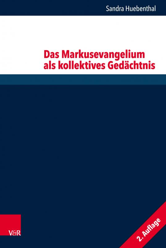 Cover-Bild Das Markusevangelium als kollektives Gedächtnis