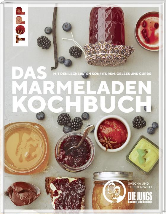 Cover-Bild Das Marmeladen-Kochbuch. Mit den leckersten Konfitüren, Gelees und Curds der Blogger von "Die Jungs kochen und backen"