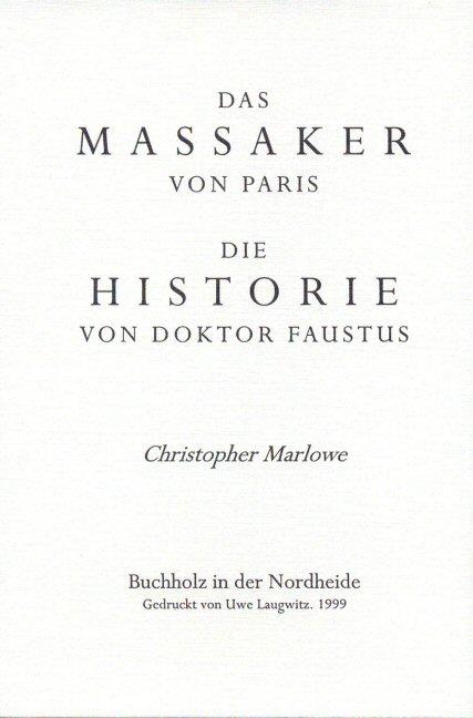 Cover-Bild Das Massaker von Paris /Die Historie von Dr. Faustus