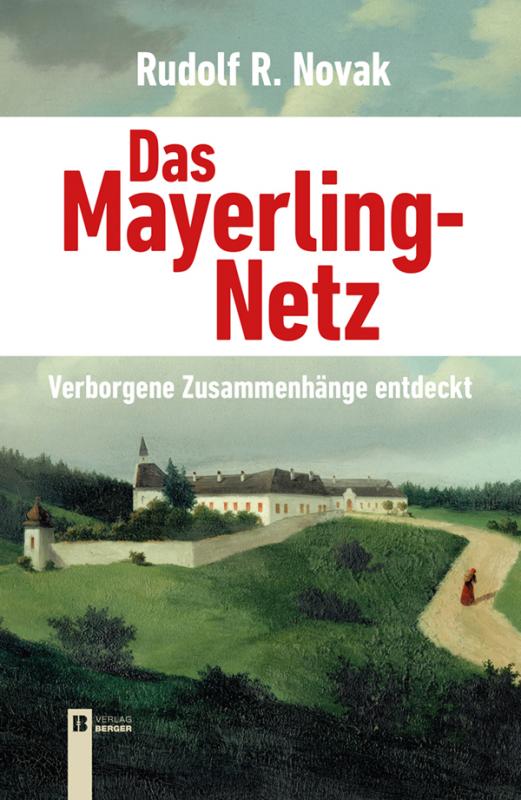 Cover-Bild Das Mayerling-Netz