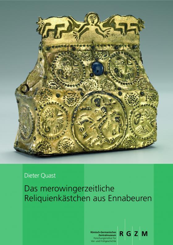 Cover-Bild Das merowingerzeitliche Reliquienkästchen aus Ennabeuren