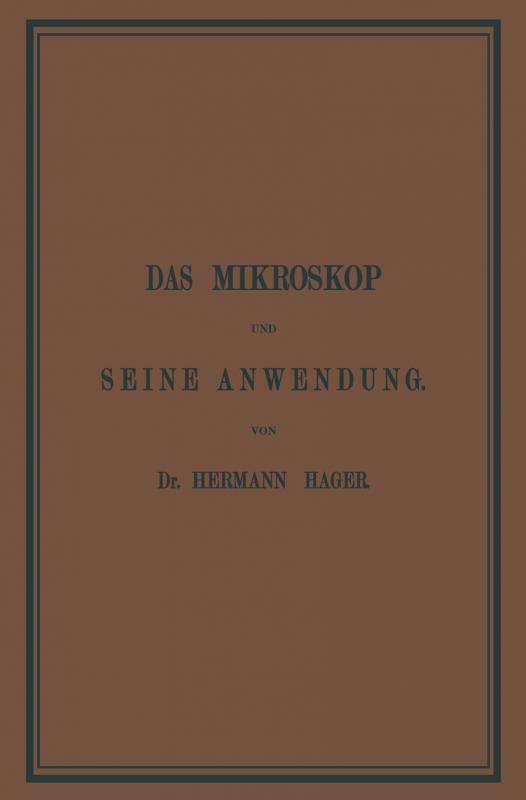 Cover-Bild Das Mikroskop und Seine Anwendung