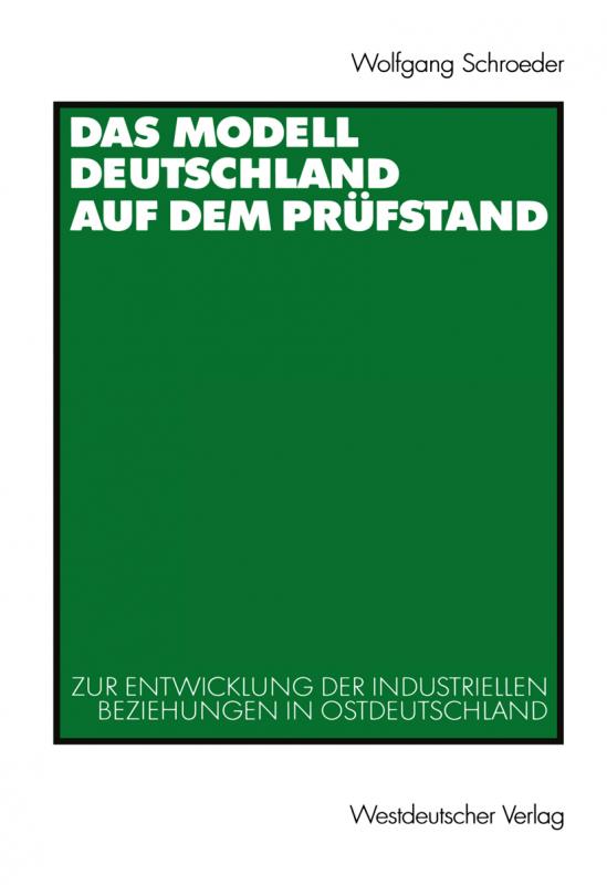 Cover-Bild Das Modell Deutschland auf dem Prüfstand