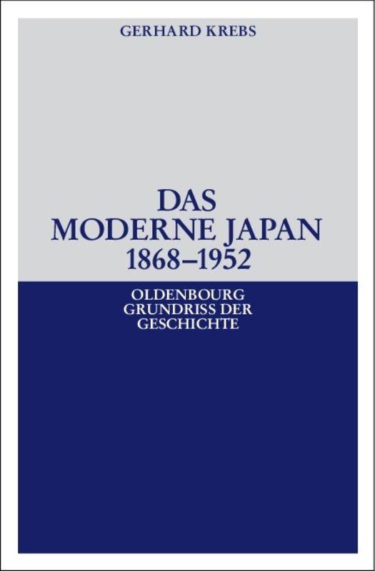 Cover-Bild Das moderne Japan 1868-1952