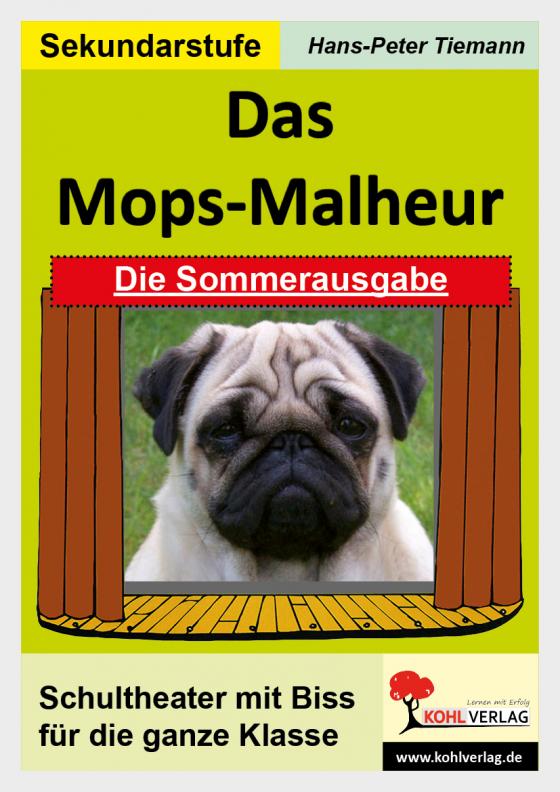 Cover-Bild Das Mops-Malheur /Die Sommerausgabe