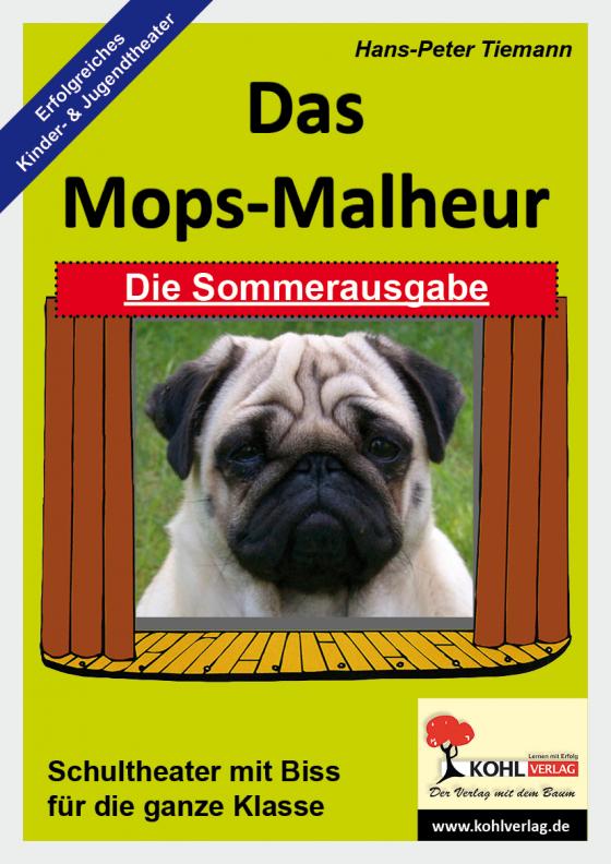 Cover-Bild Das Mops-Malheur / Die Sommerausgabe