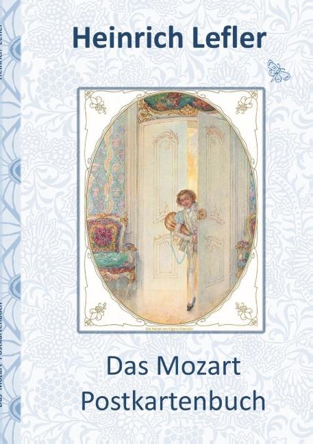 Cover-Bild Das Mozart Postkartenbuch (Wolfgang Amadeus Mozart)