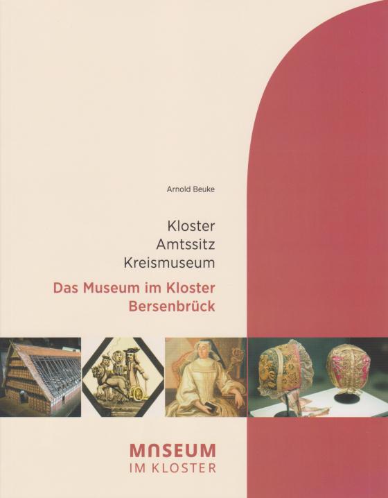 Cover-Bild Das Museum im Kloster Bersenbrück